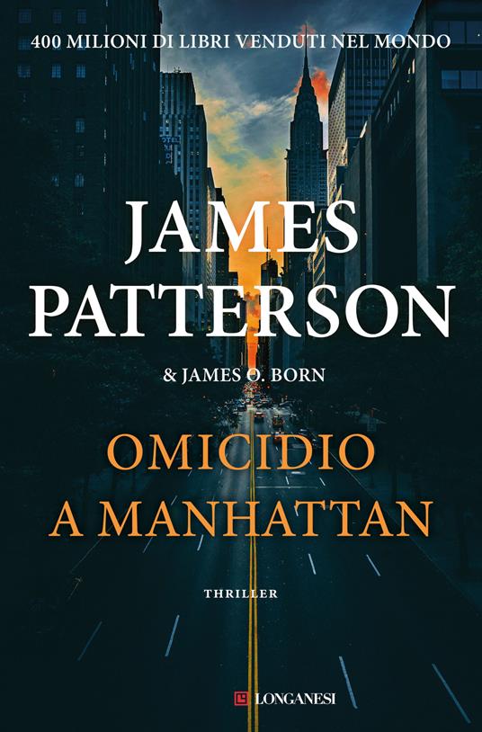 James Patterson, James O. Born Omicidio a Manhattan 
